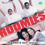 Roomies - Flatmate Day Special - Chitra Singh Song Download